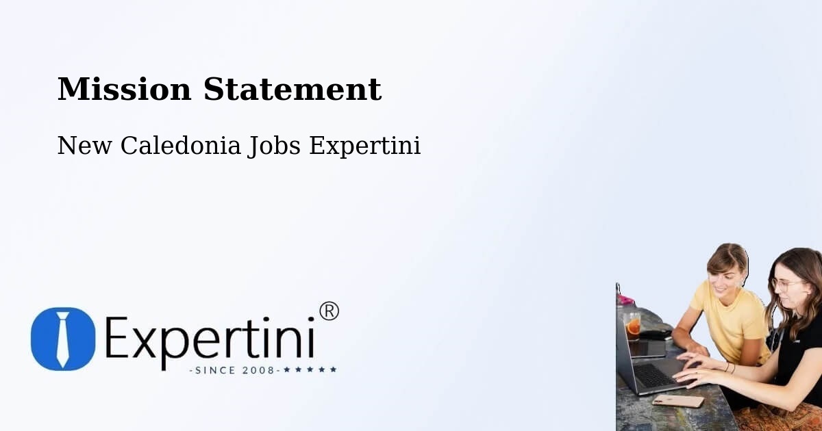 Corporate Mission – Gadji - New Caledonia Jobs Expertini