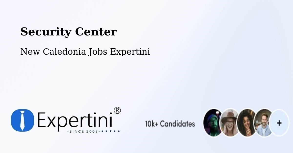 Security & Compliance – Gadji - New Caledonia Jobs Expertini